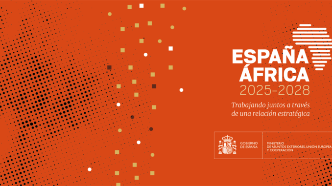 2024-12 IMAGEN NOTICIA ESTRATEGIA AFRICA Cartaz oficial da Estratégia Espanha-África 2025-2028, promovendo cooperação entre os continentes.